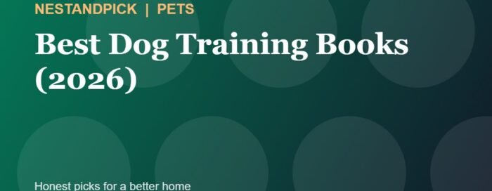 Best Dog Training Books (2026): For Puppies and Adult Dogs (NestAndPick guide cover)
