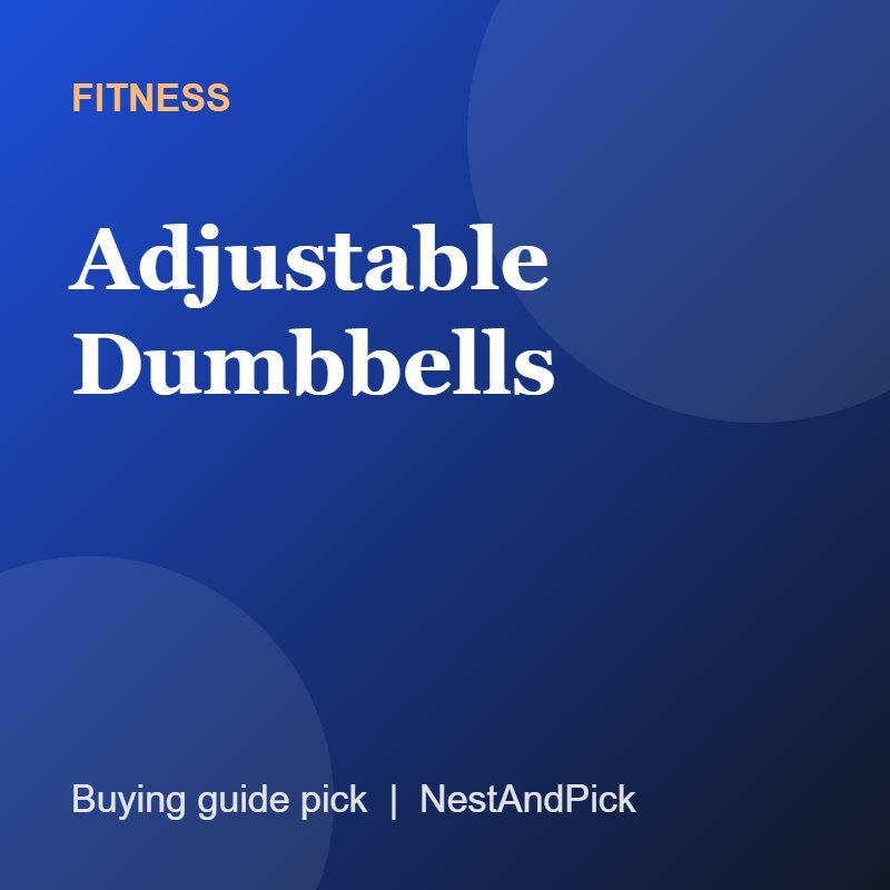 Adjustable Dumbbells (NestAndPick product card)