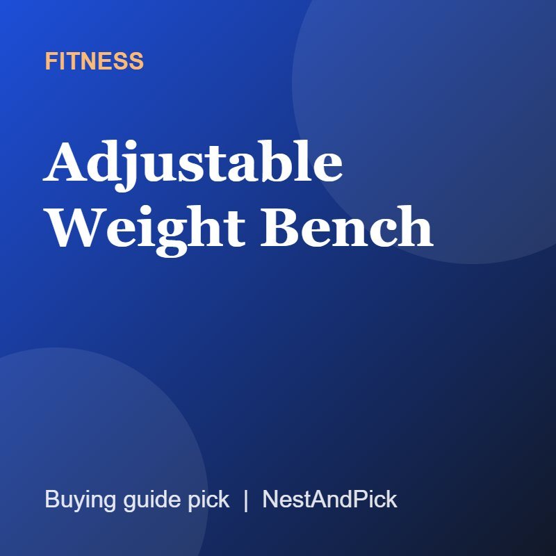 Adjustable Weight Bench (NestAndPick product card)