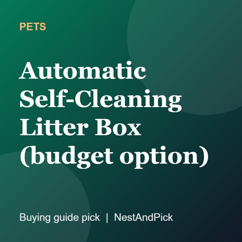 Automatic Self-Cleaning Litter Box (budget option) (NestAndPick product card)