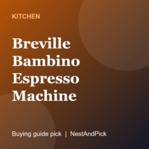 Breville Bambino Espresso Machine (NestAndPick product card)
