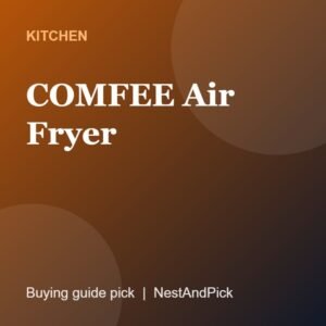 COMFEE Air Fryer (NestAndPick product card)