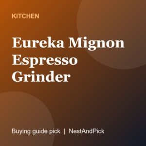 Eureka Mignon Espresso Grinder (NestAndPick product card)