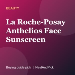 La Roche-Posay Anthelios Face Sunscreen (NestAndPick product card)