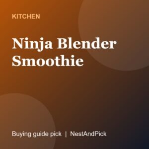 Ninja Blender Smoothie (NestAndPick product card)