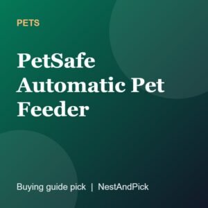PetSafe Automatic Pet Feeder (NestAndPick product card)