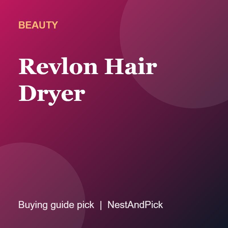 Revlon Hair Dryer (NestAndPick product card)