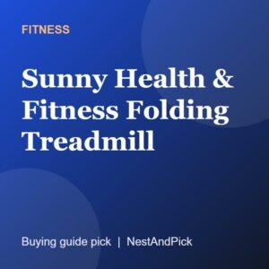 Sunny Health & Fitness Folding Treadmill (NestAndPick product card)