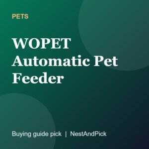WOPET Automatic Pet Feeder (NestAndPick product card)